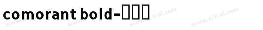comorant bold字体转换